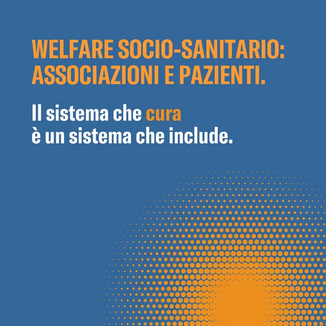 Welfare socio-sanitario: associazioni e pazienti